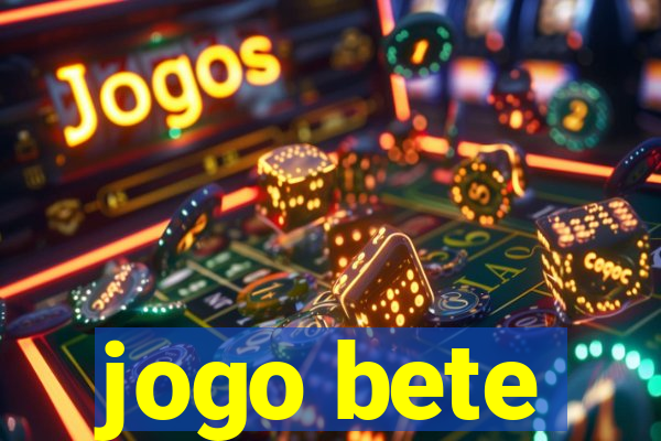 jogo bete